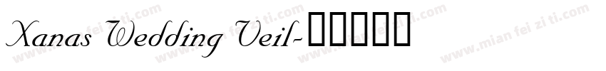 Xanas Wedding Veil字体转换
